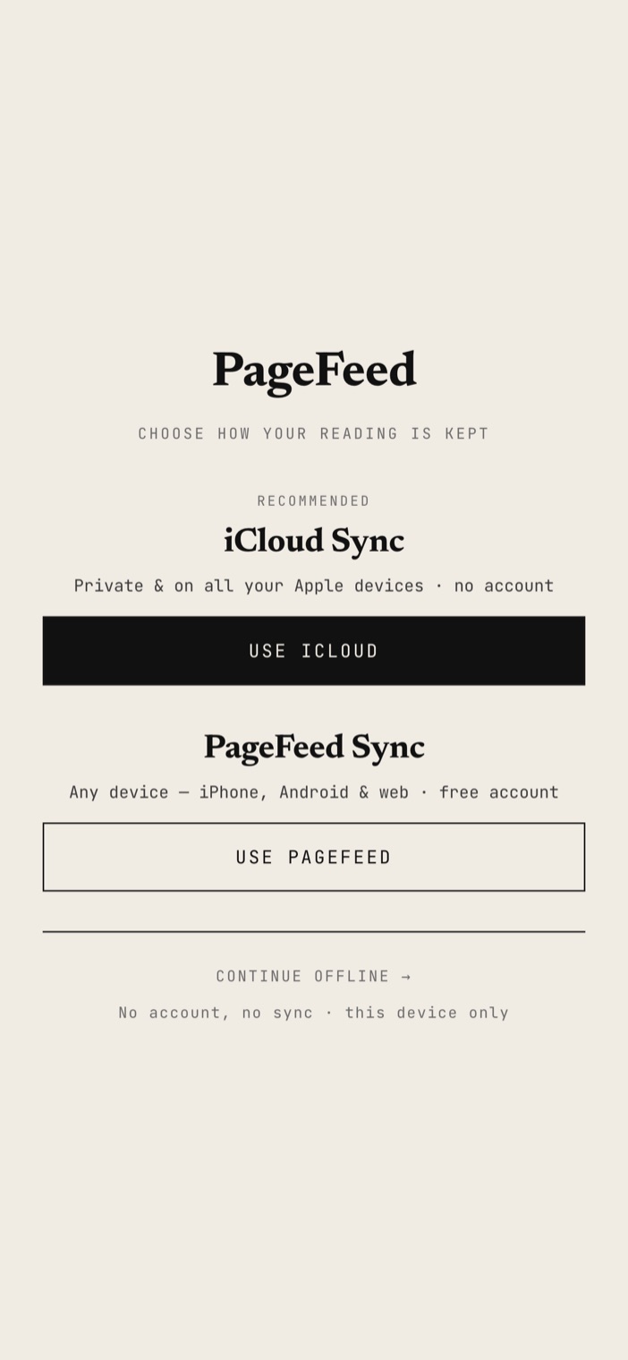 PageFeed's setup screen on a phone offering private iCloud sync with no account, a free PageFeed account, or offline-only reading